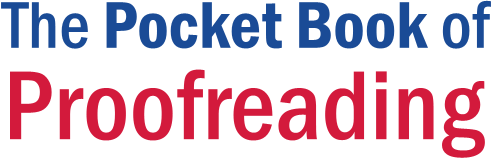 The Pocket Book of Proofreading
